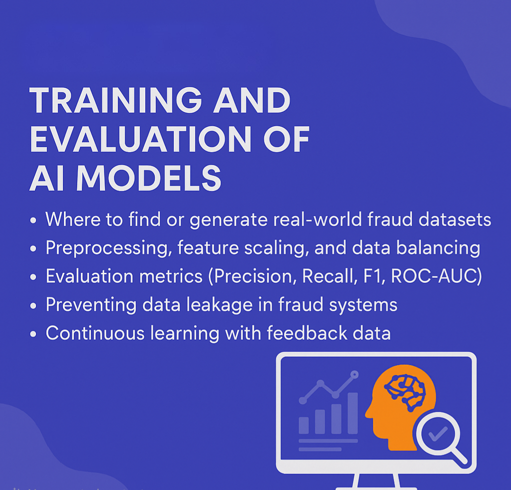 Training and Evaluation of AI Models for Fraud Detection: From Data to Production